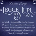 Review Party ”La Legge dei Lupi”